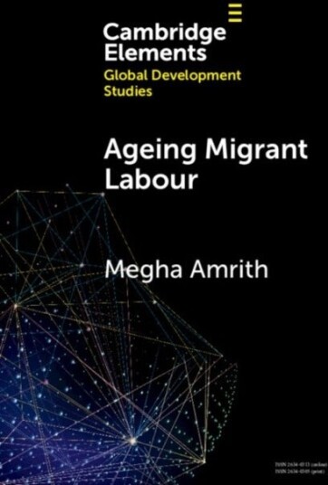 Ageing Migrant Labour Ageing Migrant Labour
