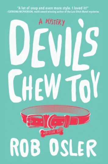 Devil'S Chew Toy Av Rob Osler