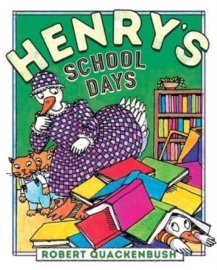 Henry's School Days Henry's School Days