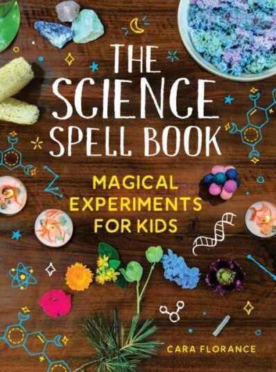 The Science Spell Book Av Cara Florance