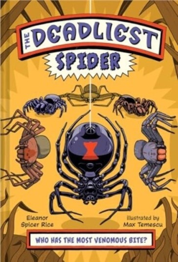The Deadliest: Spider The Deadliest: Spider