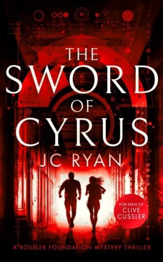 The Sword of Cyrus The Sword of Cyrus