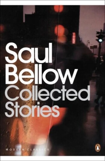 Collected Stories Av Saul Bellow