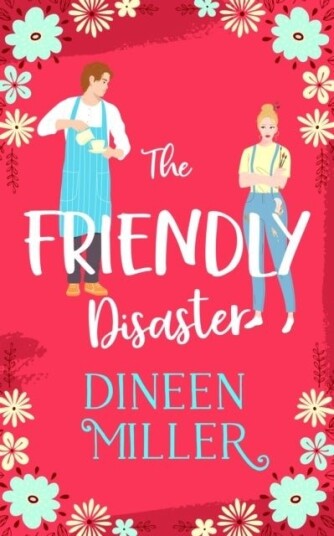 The Friendly Disaster The Friendly Disaster