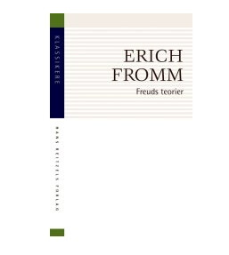 Freuds Teorier Deres Storhed Og Begrænsning | Erich Fromm | Språk: Dansk