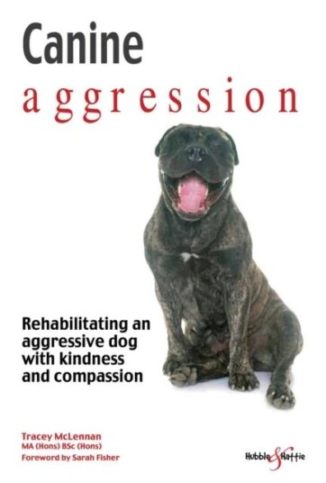 Canine Aggression Av Tracey Mclennan