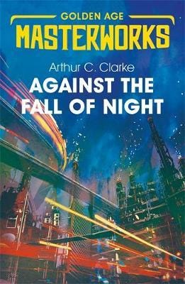 Against The Fall Of Night Av Sir Arthur C. Clarke