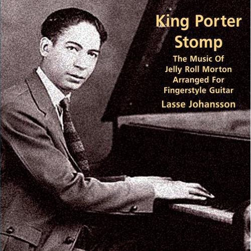 Lasse Johansson King Porter Stomp CD