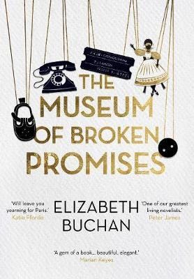 The Museum Of Broken Promises Av Elizabeth Buchan