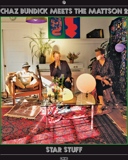 Bundick Chaz Meets The Mattson 2 Star Stuff CD
