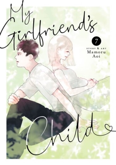 My Girlfriend's Child Vol. 7 My Girlfriend's Child Vol. 7