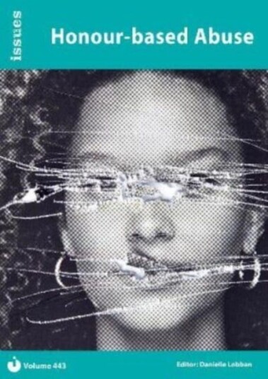 Honourbased Abuse Issues : PSHE & RSE Resources For Key Stage 3 & 4 Honourbased Abuse Issues : PSHE & RSE Resources For Key Stage 3 & 4