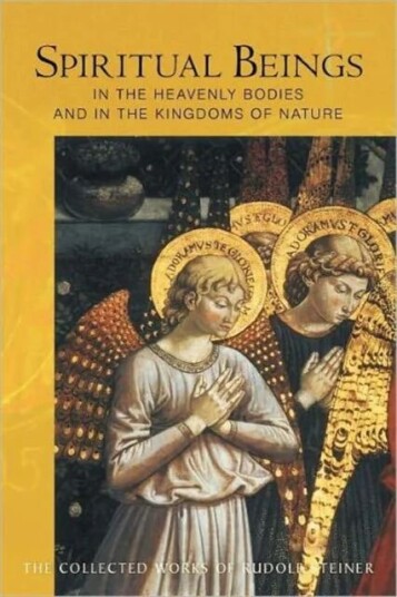 Spiritual Beings In The Heavenly Bodies And In The Kingdoms Of Nature Av Rudolf Steiner