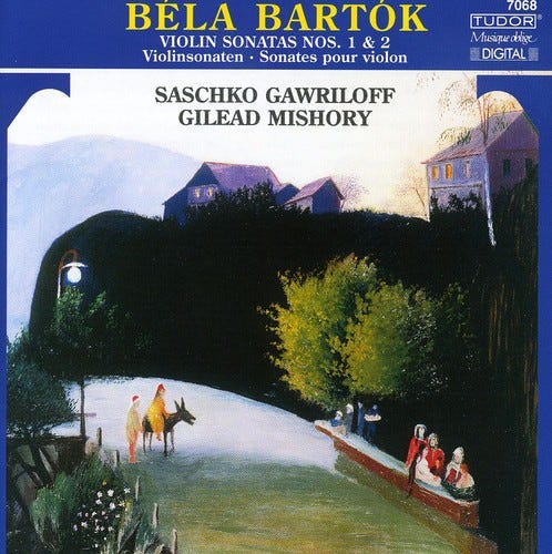 B. Bartok Gilead Mishory Saschko Gawriloff  Sonatas For Violin & Piano Nos 1 & 2  CD