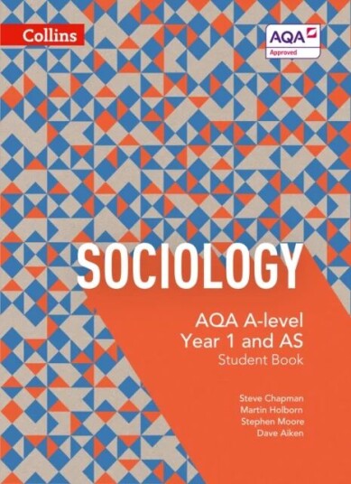 Aqa A Level Sociology Student Book 1 Av Steve Chapman, Martin Holborn, Stephen Moore, Dave Aiken