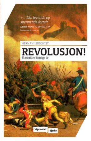Revolusjon! Av Herman Lindqvist