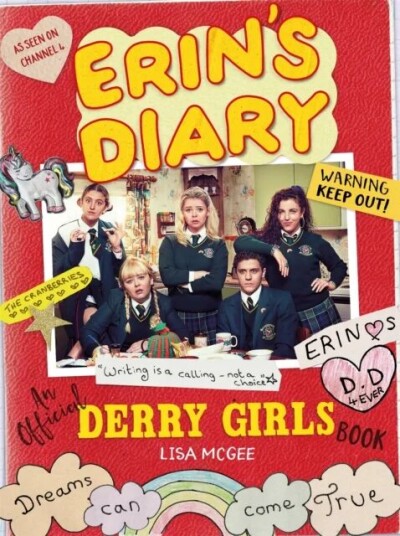 Erin'S Diary: An Official Derry Girls Book Av Lisa Mcgee