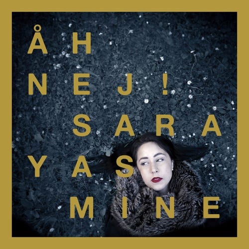 Sara Yasmine Åh Nej! LP/Vinyl