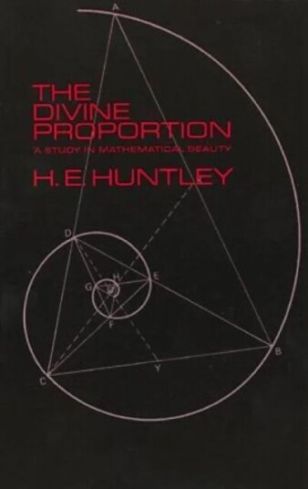 The Divine Proportion Av H.E. Huntley