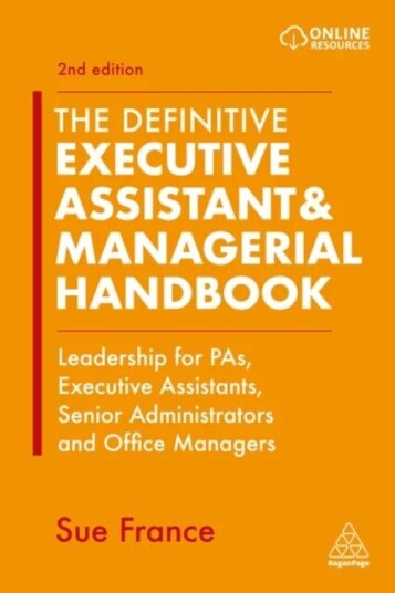 The Definitive Executive Assistant & Managerial Handbook Av Sue France