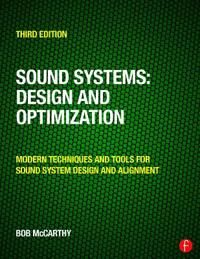 Sound Systems: Design And Optimization Av Bob Mccarthy