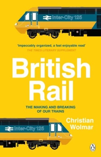 British Rail Av Christian Wolmar