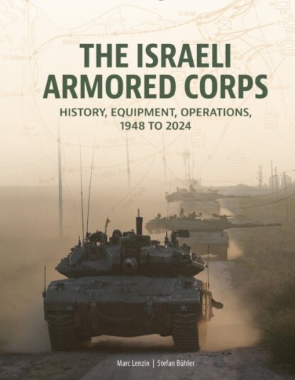 The Israeli Armored Corps The Israeli Armored Corps