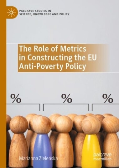 The Role of Metrics in Constructing the EU Anti Poverty Policy