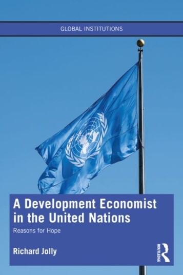 A Development Economist In The United Nations Av Richard (Institute Of Development Studies Uk.) Jolly