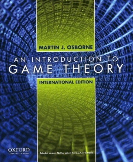 Osborne Martin J. Introduction to Game Theory
