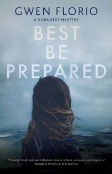 Best Be Prepared Av Gwen Florio