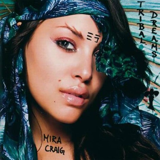 Mira Craig Tribal Dreams CD
