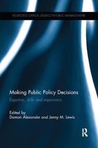 Alexander Damon Making Public Policy Decisions