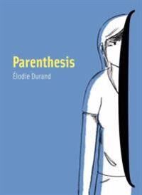 Parenthesis Av Elodie Durand