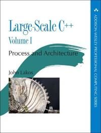 Large-Scale C++ Av John Debbie Lafferty, John Lakos Large-Scale C++ Av John Debbie Lafferty, John Lakos