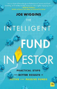 The Intelligent Fund Investor Av Joe Wiggins The Intelligent Fund Investor Av Joe Wiggins