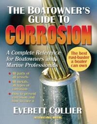 The Boatowner'S Guide To Corrosion Av Everett Collier The Boatowner'S Guide To Corrosion Av Everett Collier
