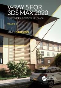 V-Ray 5 For 3ds Max 2020 Av Jamie Cardoso