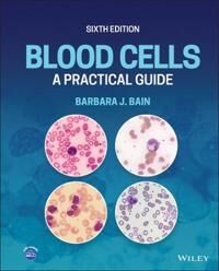 Blood Cells Av Barbara J. (St Mary'S Hospital London Uk) Bain