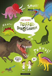 Tøffe Dinosaurer Av Line Halsnes