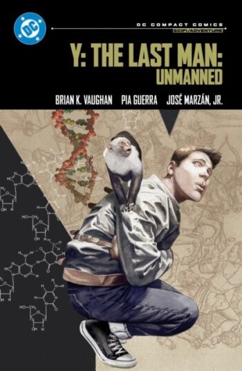 Y: The Last Man Book One: DC Compact Comics Edition Y: The Last Man Book One: DC Compact Comics Edition
