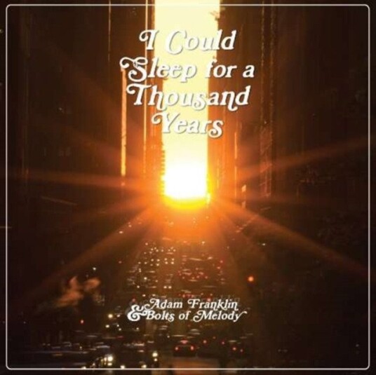 Adam Franklin Bolts Of Melody I Could Sleep For A Thousand Years Uk Vinyl