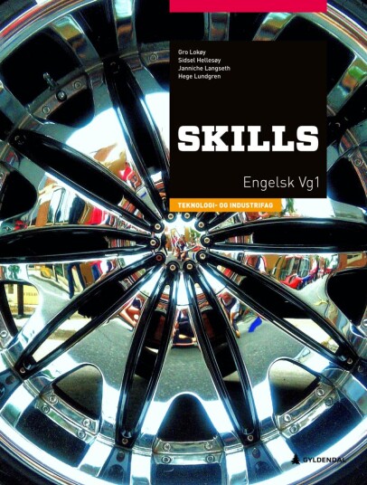 Skills, 2. Utg. Av Sidsel Hellesøy, Janniche Langseth, Gro Lokøy, Hege Lundgren