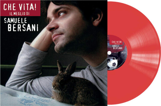 Che Vita: Il Meglio Di Samuele Bersani Che Vita: Il Meglio Di Samuele Bersani