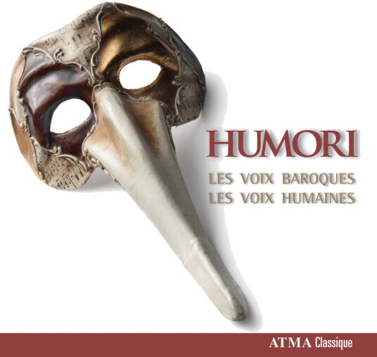 LES VOIX BAROQUES, Andrea Gabrieli, Caspar Othmayr, Claude Le Jeune, Gabriel Bataille, Henry Le Bailly, Jean D' Estrée, Michael East, Orazio Vecchi, SALOMONE ROSSI, Samuel Scheidt  Humori  CD
