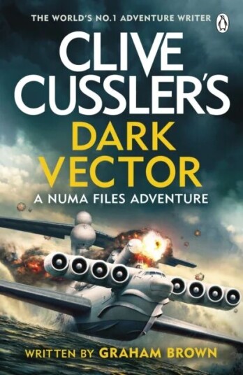 Clive Cussler¿s Dark Vector Av Graham Brown