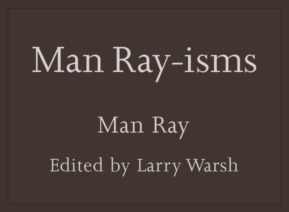 Man Rayisms