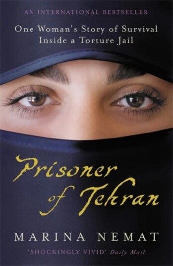 Prisoner Of Tehran Av Marina Nemat