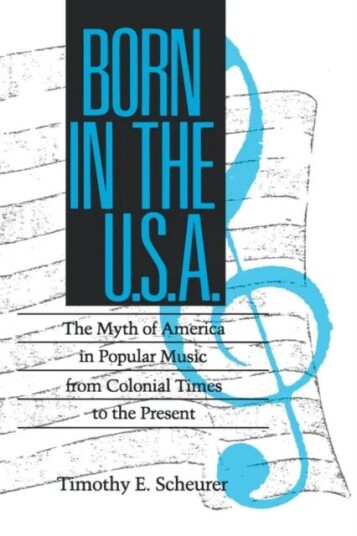 Born In The U. S. A. Av Timothy E. Scheurer