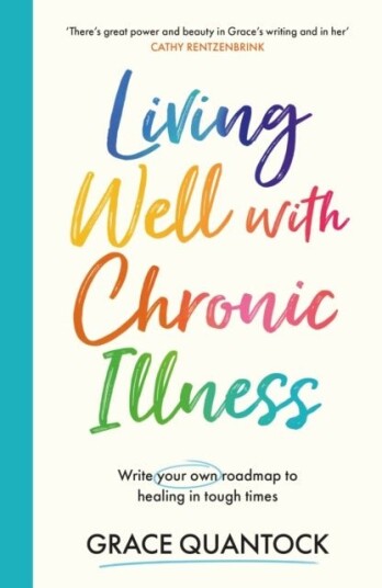Living Well with Chronic Illness Living Well with Chronic Illness